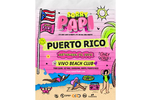Llega a Puerto Rico El Sorry Papi Tour el primer evento de jangueo exclusivo para mujeres