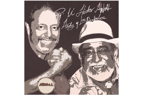Atabal y Andy Montañez lanzan el sencillo “Pa’Ti Héctor Atabal” en Tributo al fenecido fundador de esta agrupación