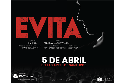 A Bellas Artes de Santurce el aclamado musical “EVITA”