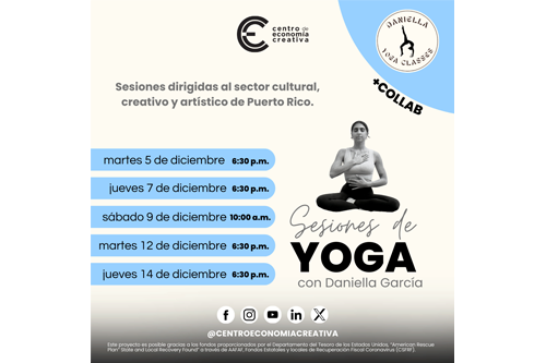 El programa de Guarida Cultural trae sesiones gratuitas de yoga para el sector creativo, artístico y cultural de Puerto Rico
