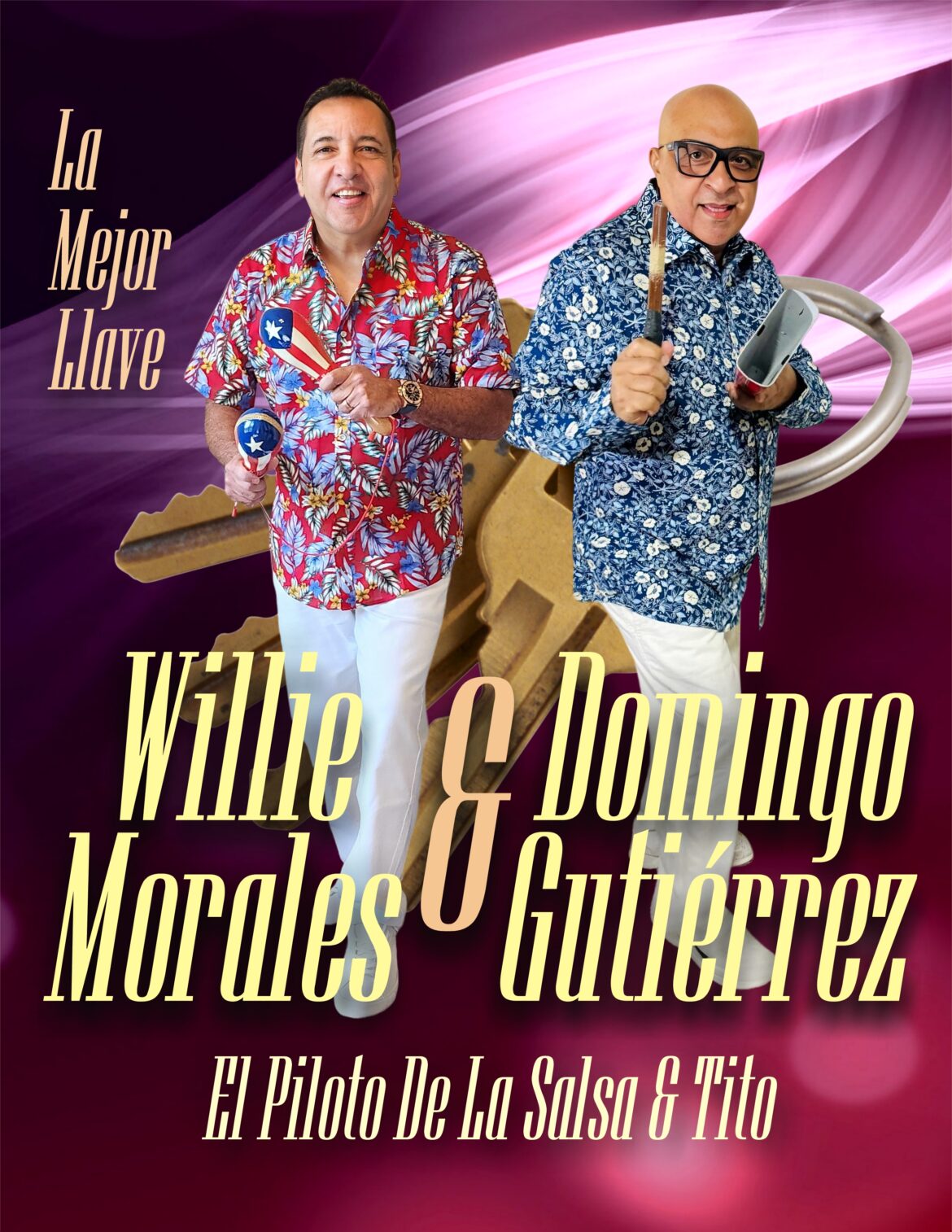 Willie Morales & Domingo “Tito” Gutiérrez “La Mejor Llave”