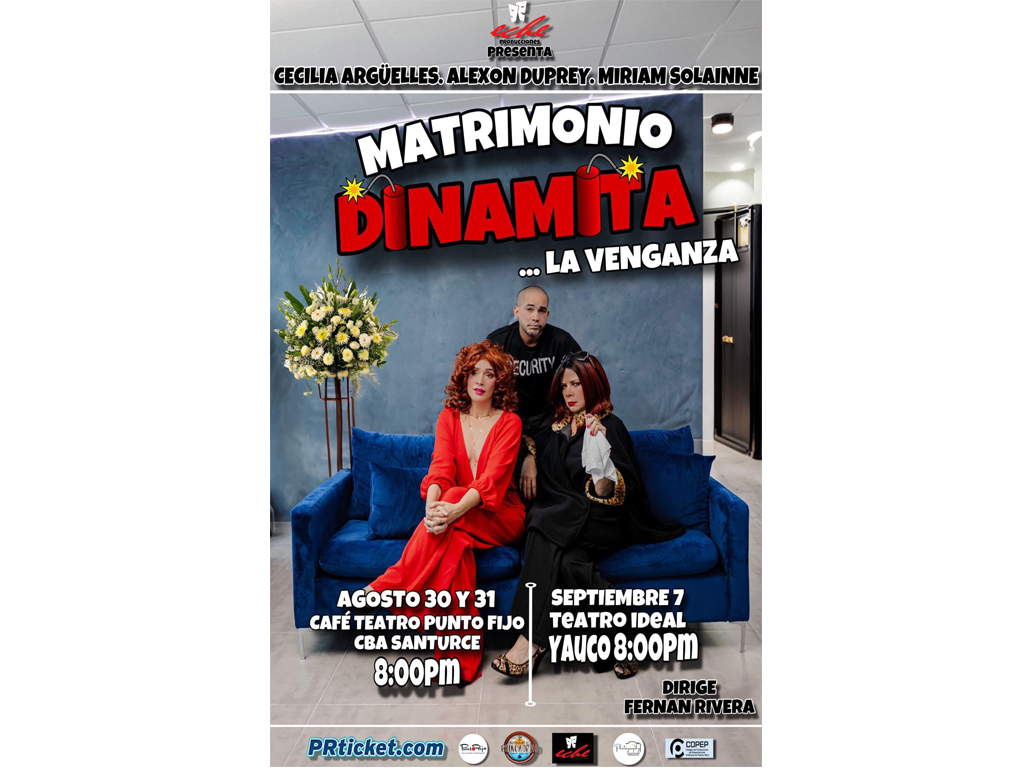 Miriam Solainne regresa a los escenarios con la divertida comedia  “Matrimonio Dinamita…La Venganza”