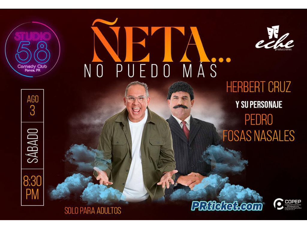 Comediante Herbert Cruz llega a Ponce con su nuevo espectáculo  “¡Ñeta, no puedo más…!”