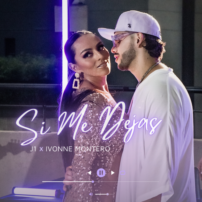 El artista colombiano J1 presenta ‘SI ME DEJAS’ junto a la actriz y cantante mexicana Ivonne Montero