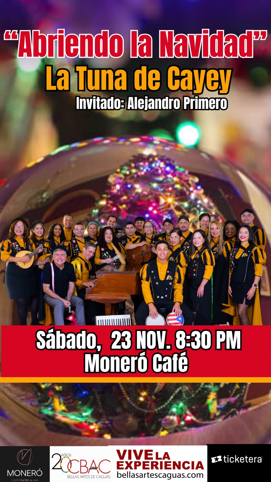 ¡Abriendo la Navidad con La Tuna de Cayey Celebrando 60 años de tradición musical