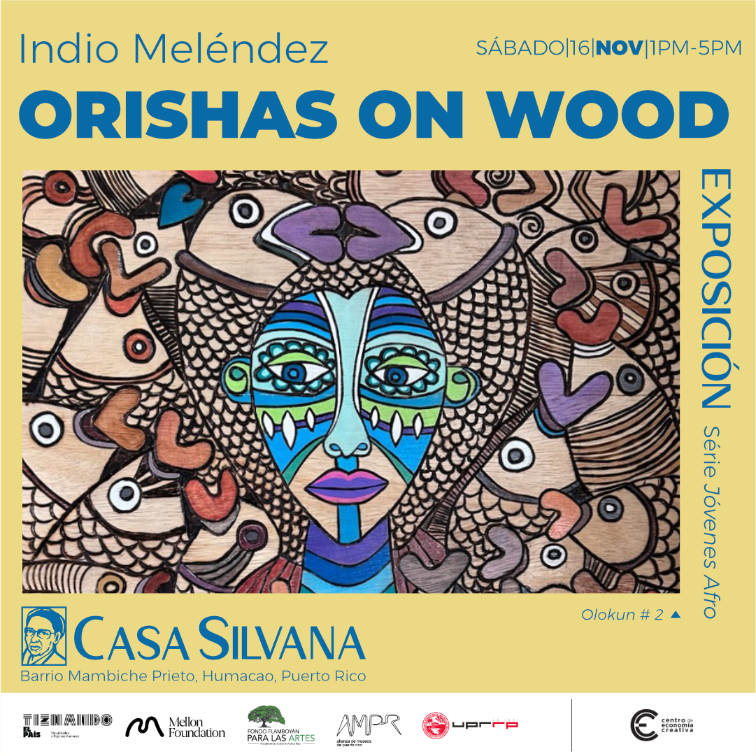 Casa Silvana presenta “Orishas on Wood”, primera muestra individual de Indio Meléndez