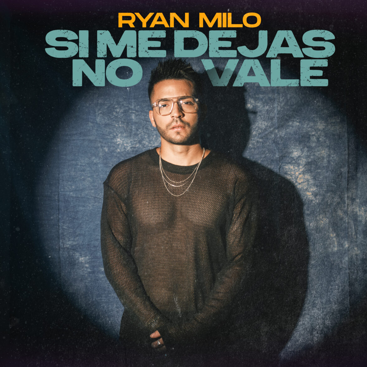 Ryan Milo Lanza “Si Me Dejas No Vale”, Su Nueva Versión de un Clásico del Merengue