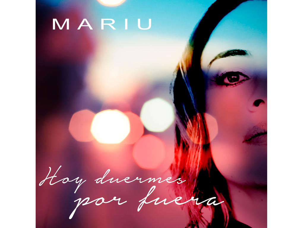 La cantautora colombiana Mariu presenta “Hoy Duermes Por Fuera”