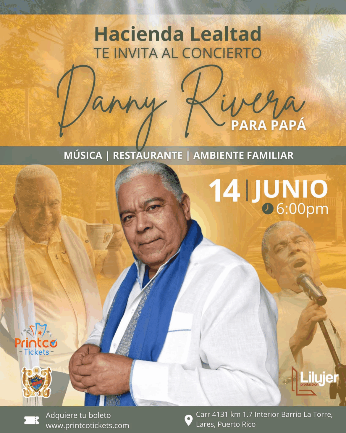 Danny Rivera celebrará Concierto para Papá en la Histórica Hacienda Lealtad