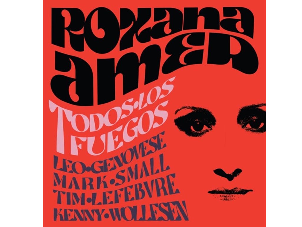 Un encuentro magistral entre el jazz y el rock argentino Roxana Amed presenta su nuevo álbum Todos los fuegos