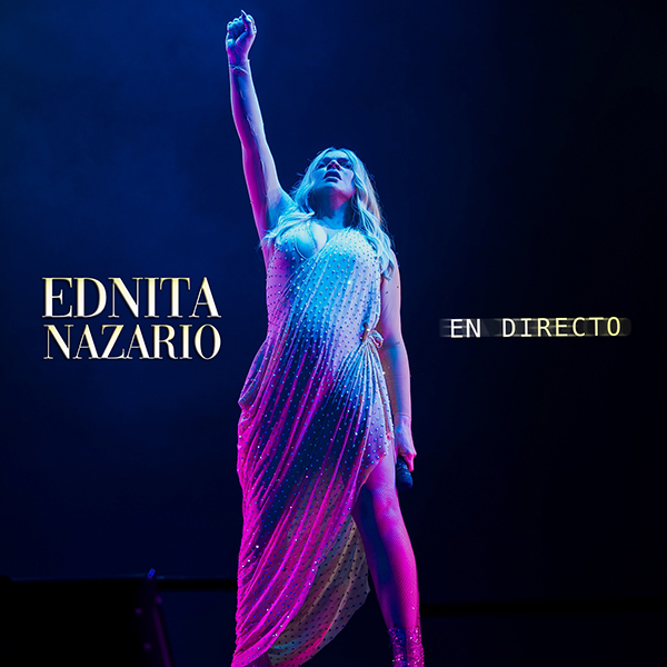 Ednita Nazario lanza el Volumen 2 de “En Directo” – Una celebración del amor, la vulnerabilidad y la fuerza en su estado más puro
