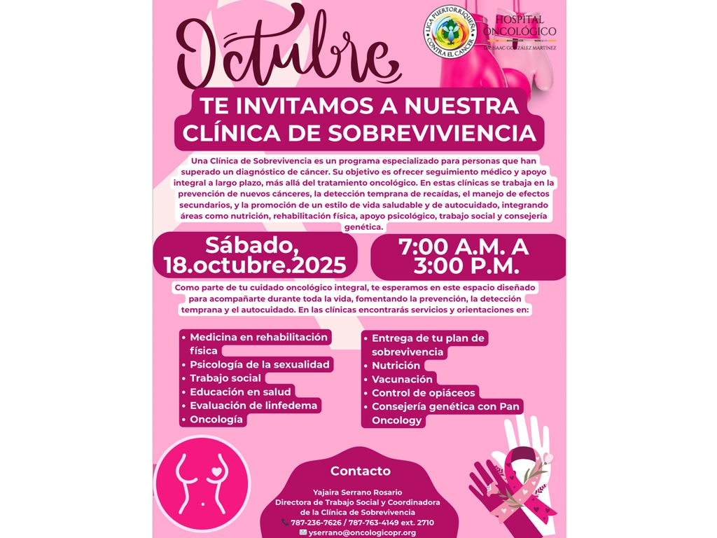 La Liga Puertorriqueña Contra el Cáncer y el Hospital Oncológico Isaac González Martínez invitan a la Clínica de Sobrevivencia