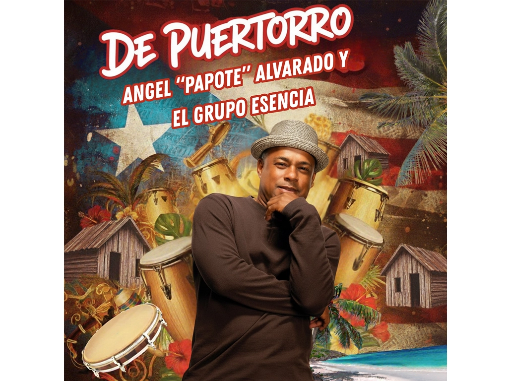 Ángel “Papote” Alvarado y Esencia reafirman la identidad boricua con el sencillo “De Puertorro”