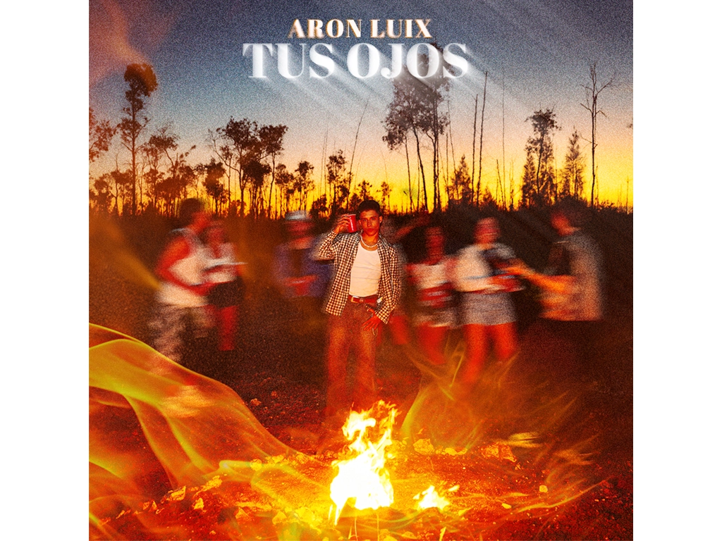 “Tus Ojos”: lo nuevo de Aron Luix ya disponible