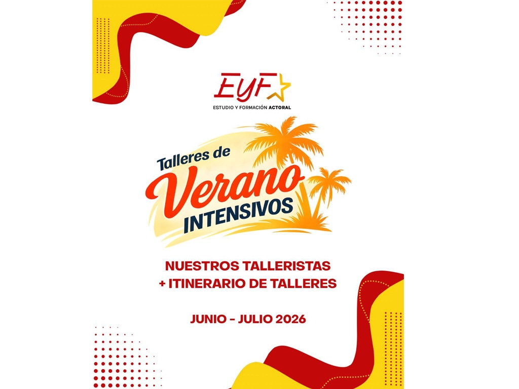 EYFA anuncia matrícula para su “Verano Intensivo” en teatro y artes escénicas