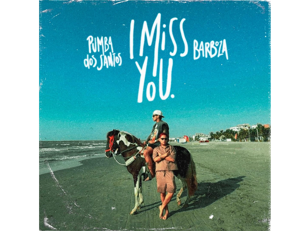 De un I Love You a un “I Miss You”: Pumba Dos Santos presenta su nuevo sencillo junto a Barboza