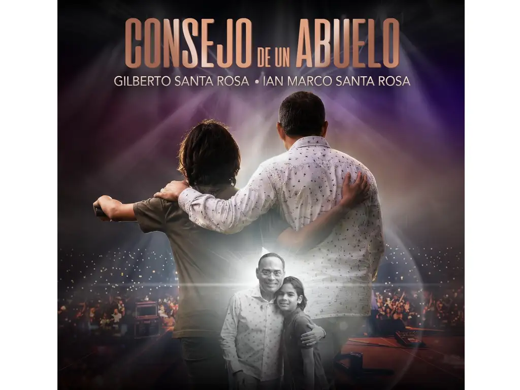 “Consejo de un Abuelo” La colaboración más importante de Gilberto Santa Rosa