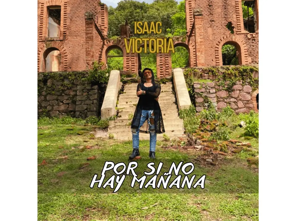 Isaac Victoria presenta ‘Por si no hay mañana’, un grito de amor incondicional